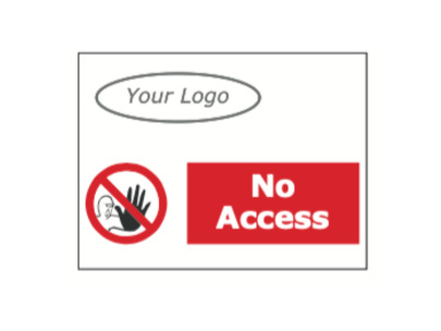 No Access Sign on 4mm Foamex Board 600x450mm